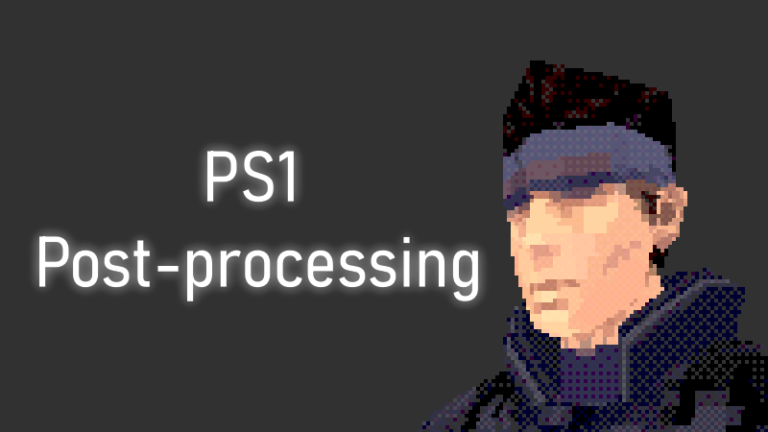 PS1 Post-processing